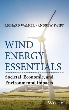 Wind Energy Essentials - Walker, Richard P.; Swift, Andrew