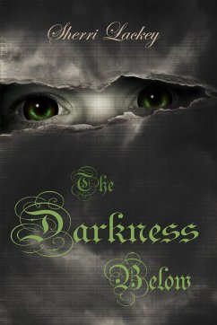 The Darkness Below - Lackey, Sherri