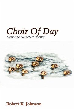 Choir of Day - Johnson, Robert K.