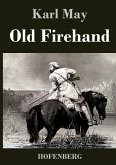 Old Firehand Old Firehand