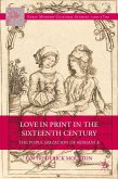 Love in Print in the Sixteenth Century