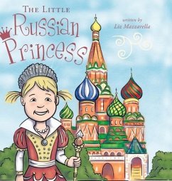 The Little Russian Princess - Mazzarella, Liz