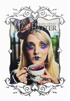 Death of the Mad Hatter - Pepper, Sarah J.