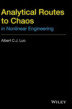 Analytical Routes to Chaos in Nonlinear Engineering - Luo, Albert C. J.