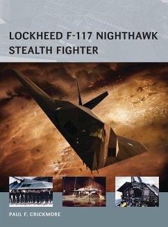 Lockheed F-117 Nighthawk Stealth Fighter - Crickmore, Paul F