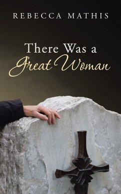 There Was a Great Woman - Mathis, Rebecca