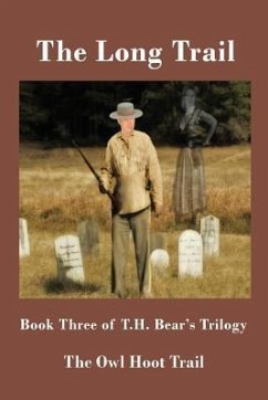 The Long Trail - Bear, T. H.