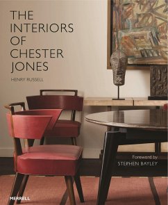 The Interiors of Chester Jones - Russell, Henry; Bayley, Stephen