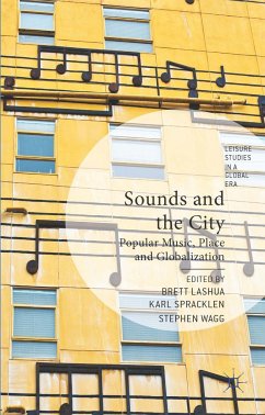 Sounds and the City: Popular Music, Place, and Globalization
