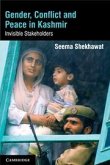 Gender, Conflict and Peace in Kashmir