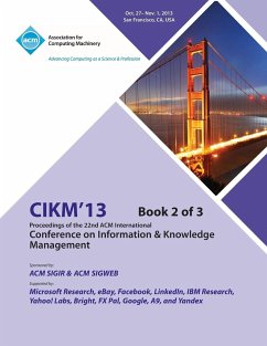 CIKM 13 Proceedings of the 22nd ACM International Conference on Information & Knowledge Management V2 - Cikm 13 Conference Committee