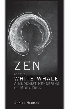 Zen and the White Whale - Herman, Daniel