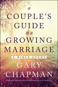 Cover A Couple's Guide to a Growing Marriage