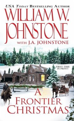 A Frontier Christmas - Johnstone, William W.; Johnstone, J. A.