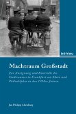 Machtraum Großstadt (eBook, ePUB)