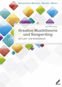 Kreative Musiktheorie und Songwriting - Miermeister, Sabine