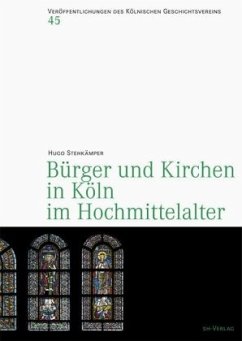 Cover Bürger und Kirchen in Köln im Hochmittelater