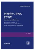 Schenken, Erben, Steuern