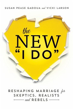 The New I Do - Pease Gadoua, Susan; Larson, Vicki