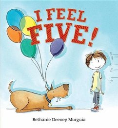 I Feel Five! - Murguia, Bethanie Deeney