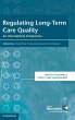 Regulating Long-Term Care Quality - Bild 1