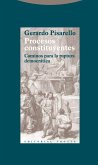 Procesos constituyentes : caminos para la ruptura democrática