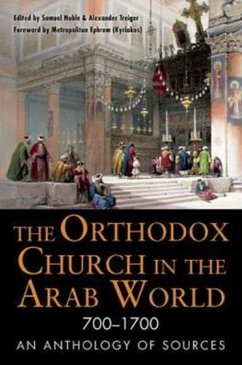 Cover Orthodox Church in the Arab World, 700-1700
