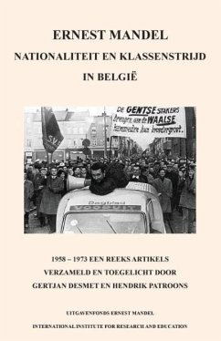 Nationaliteit En Klassenstrijd in Belgie, 1958 - 1969 - Mandel, Ernest
