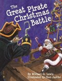 The Great Pirate Christmas Battle