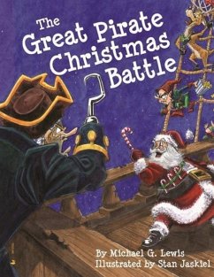 The Great Pirate Christmas Battle - Lewis, Michael