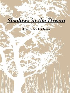 Shadows in the Dream - Heyer, Marquis