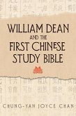 William Dean and the First Chinese Study Bible