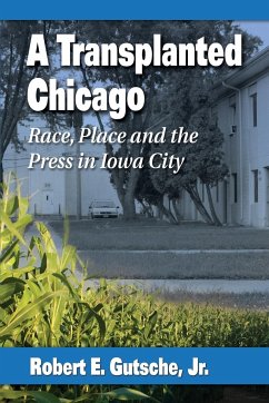 A Transplanted Chicago - Gutsche, Robert E.