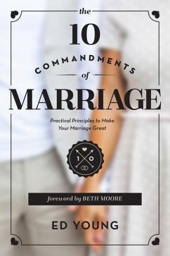 The 10 Commandments of Marriage - Young, Ed