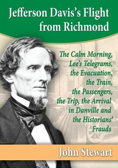 Jefferson Davis's Flight from Richmond - Stewart, John