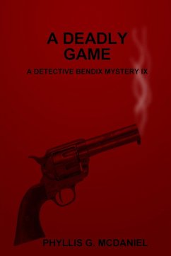 A DEADLY GAME - Mcdaniel, Phyllis G.