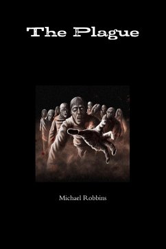 The Plague - Robbins, Michael