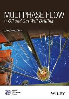 Multiphase Flow in Oil and Gas Well Drilling - Sun, Baojiang