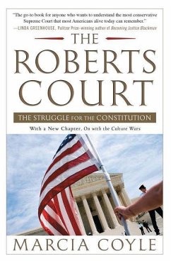 The Roberts Court - Coyle, Marcia