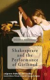 Shakespeare and the Performance of Girlhood