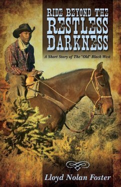 Ride Beyond the Restless Darkness - Foster, Lloyd Nolan