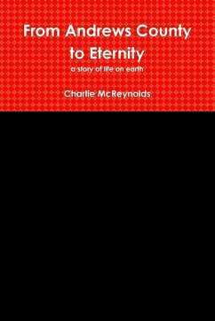 From Andrews County to Eternity - McReynolds, Charlie