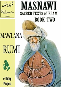 Masnawi Sacred Texts of Islam - Rumi, Mawlana