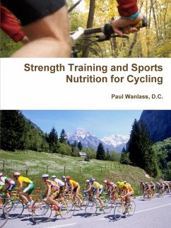 Strength Training and Sports Nutrition for Cycling - Wanlass, D. C. Paul