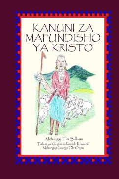 KANUNI ZA MAFUNDISHO YA KRISTO - Sullivan, Tim