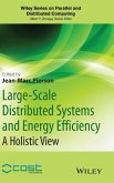 Large-Scale Distributed Systems and Energy Efficiency