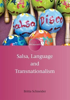 Salsa, Language and Transnationalism - Schneider, Britta