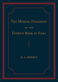 The Missing Fragment of the Fourth Book of Ezra