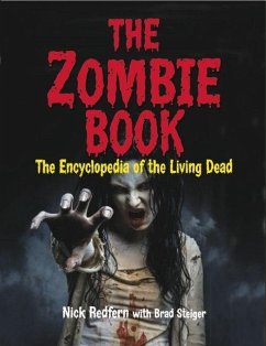 The Zombie Book - Redfern, Nick; Steiger, Brad