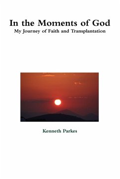 In the Moments of God - Parkes, Kenneth